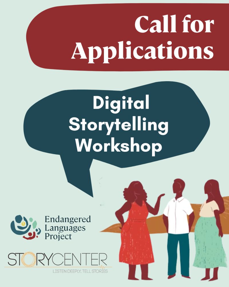Apply to the Endangered Languages Digital Storytelling Workshop