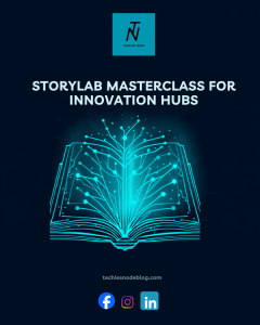 Coming Soon: The Techiesnode Storytelling Masterclass